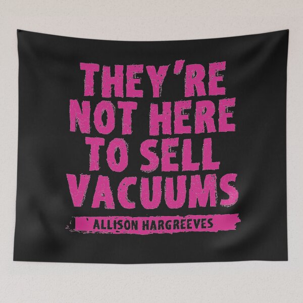 Item preview, They're Not Here To Sell Vacuums designed and sold by EGIT.