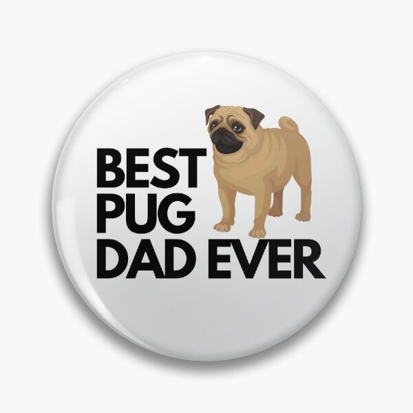 Item preview, Best pug dad ever quote Funny pug dad saying designed and sold by OneTimeEngineer.