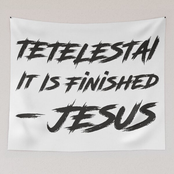 Item preview, Tetelestai designed and sold by plushism.