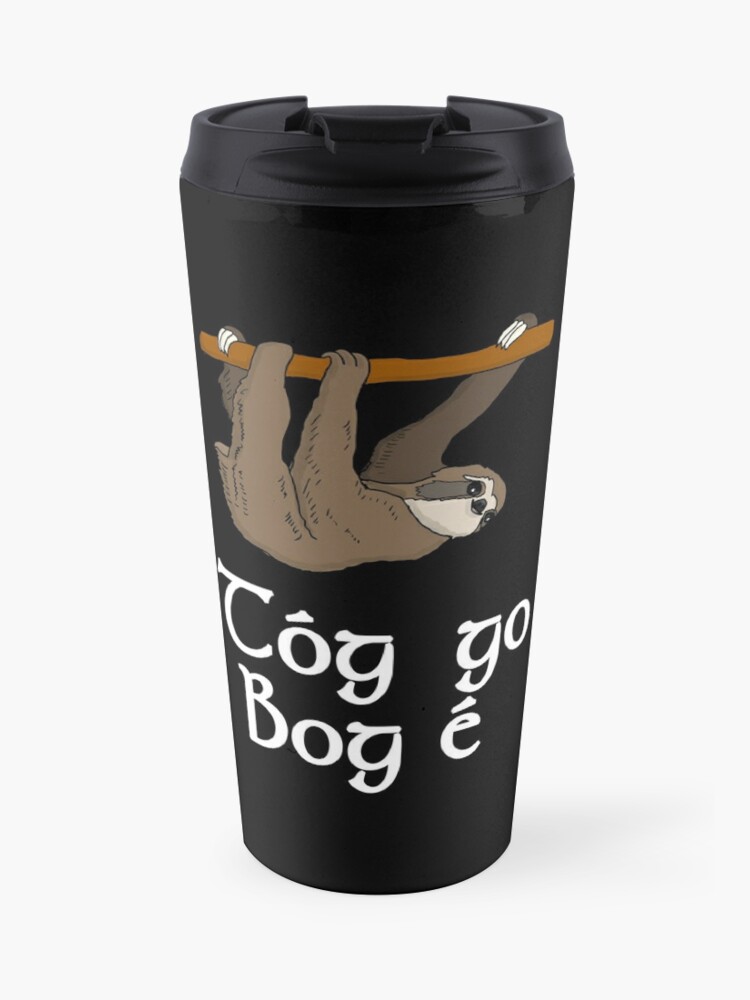 Tog Go Bog E Travel Mug By Goldenanchor Redbubble