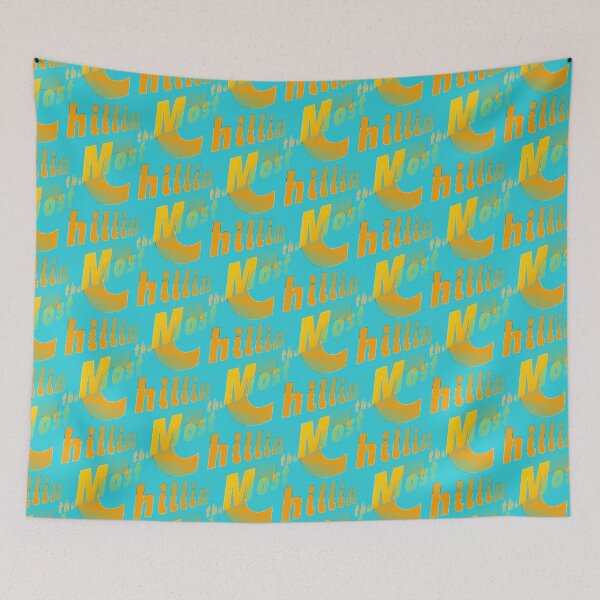 Item preview, Chillin the Most designed and sold by Nalinne Jones.