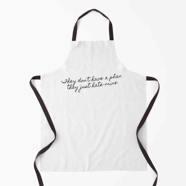 Item preview, They dont have a plan they just hate mine Hamilton Quote designed and sold by MonMonTales.