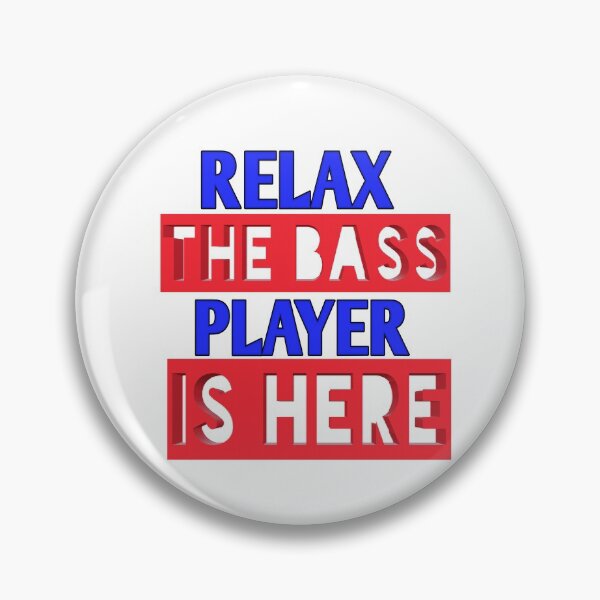 Item preview,  Relax the bass player is here designed and sold by Andreastore.