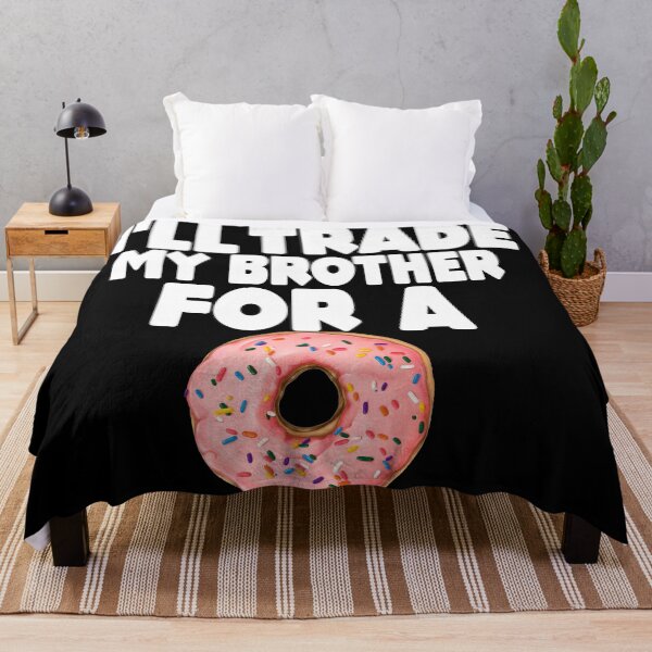 Item preview, I'll Trade My Brother For A Donut - Funny Donut Sibling designed and sold by MillanMarketing.
