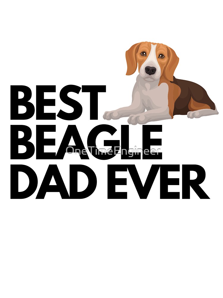 best beagle dad ever