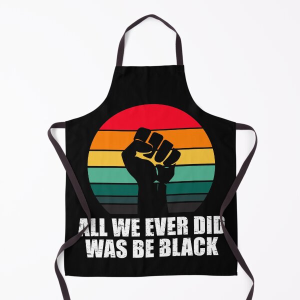 Item preview, All We Ever Did Was Be Black designed and sold by aksh-store.