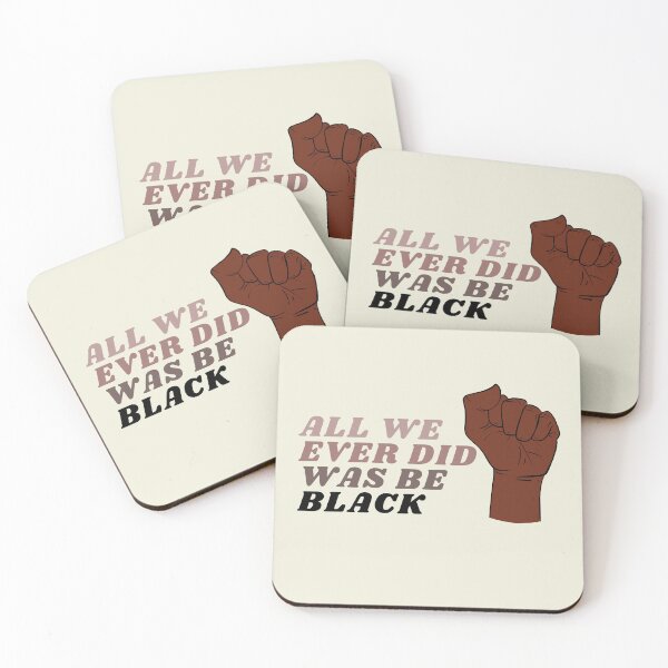 Item preview, All We Did Was Be Black - top designed and sold by piastrelli.