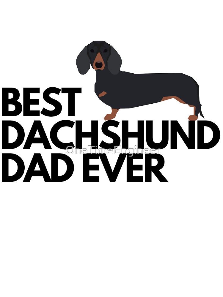 best dachshund dad ever