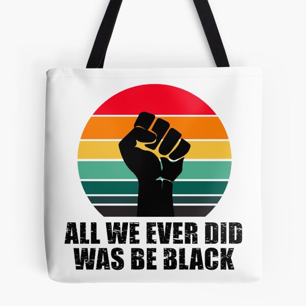 Item preview, ALL WE EVER DID WAS BE BLACK designed and sold by aksh-store.