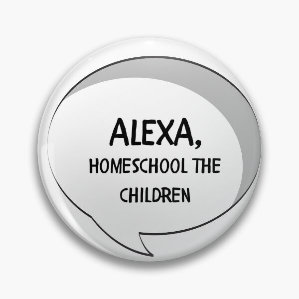 Item preview, Alexa, Homeschool The Children designed and sold by GoodGirlDesigns.