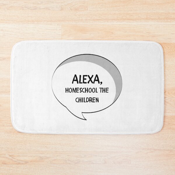 Item preview, Alexa, Homeschool The Children designed and sold by GoodGirlDesigns.