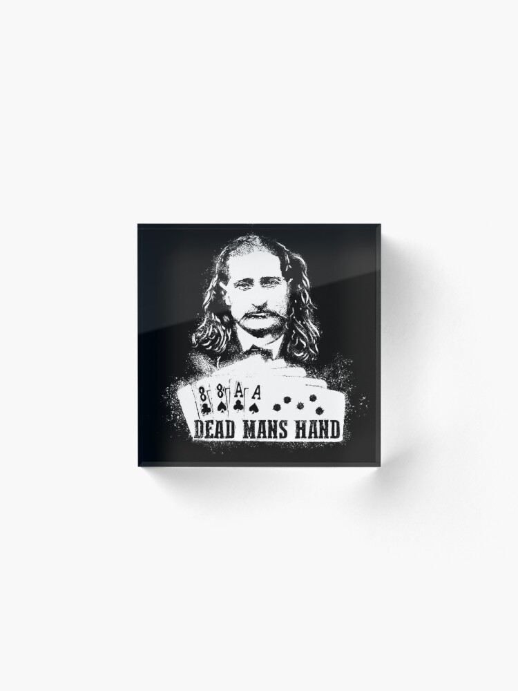 Alternate view of Dead Mans Hand Acrylic Block