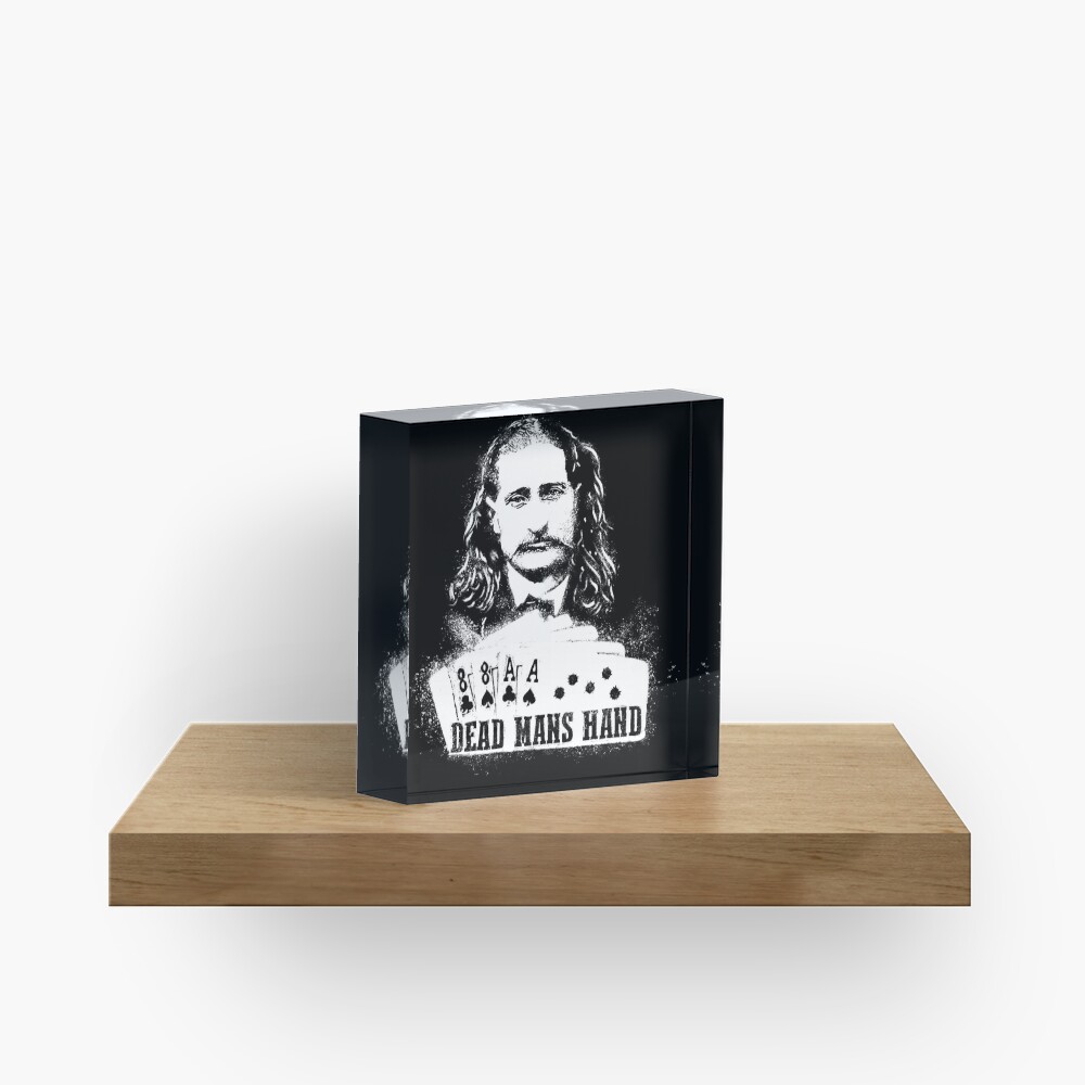 Dead Mans Hand Acrylic Block