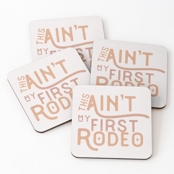 Item preview, this ain't my first rodeo designed and sold by Art By A.