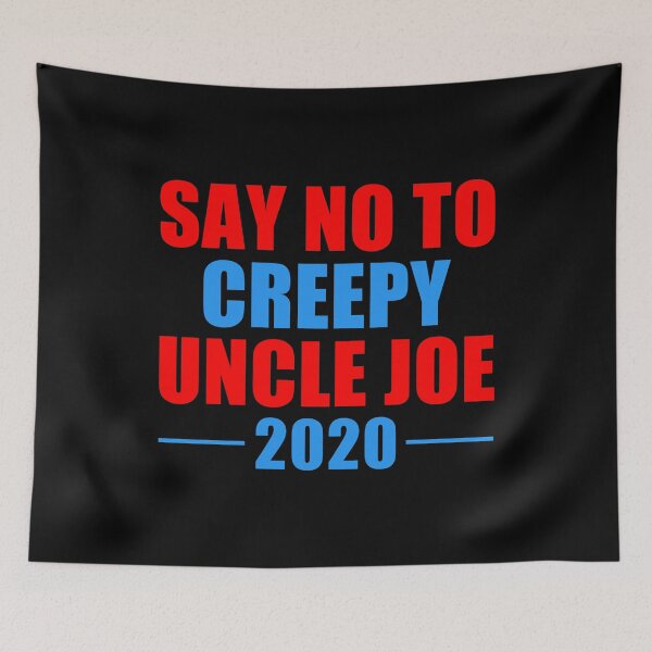 Item preview, Say No To Creepy Uncle Joe 2020 Design Funny Anti Joe Biden designed and sold by naworas.