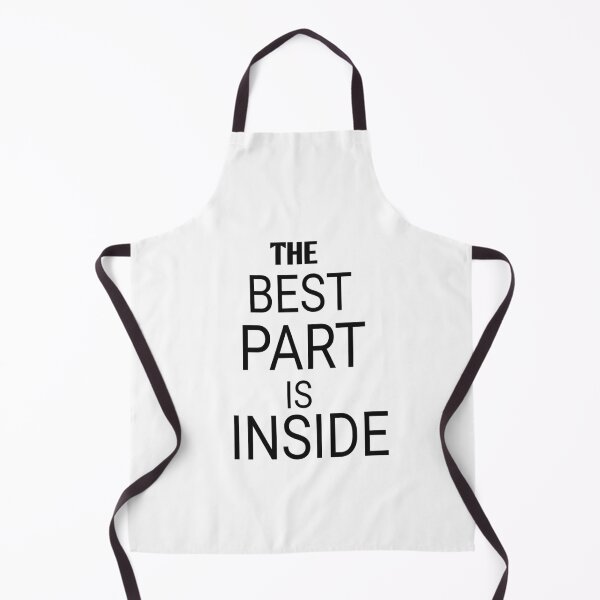 Item preview, The best part is inside designed and sold by Andreastore.