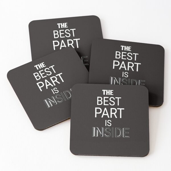Item preview,  The best part is inside designed and sold by Andreastore.