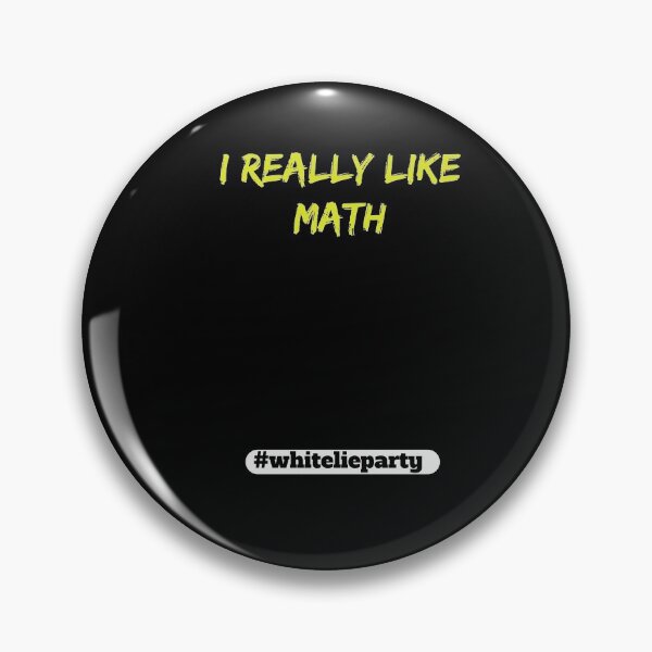 Item preview, White lie party - I really like Math designed and sold by amrmab.