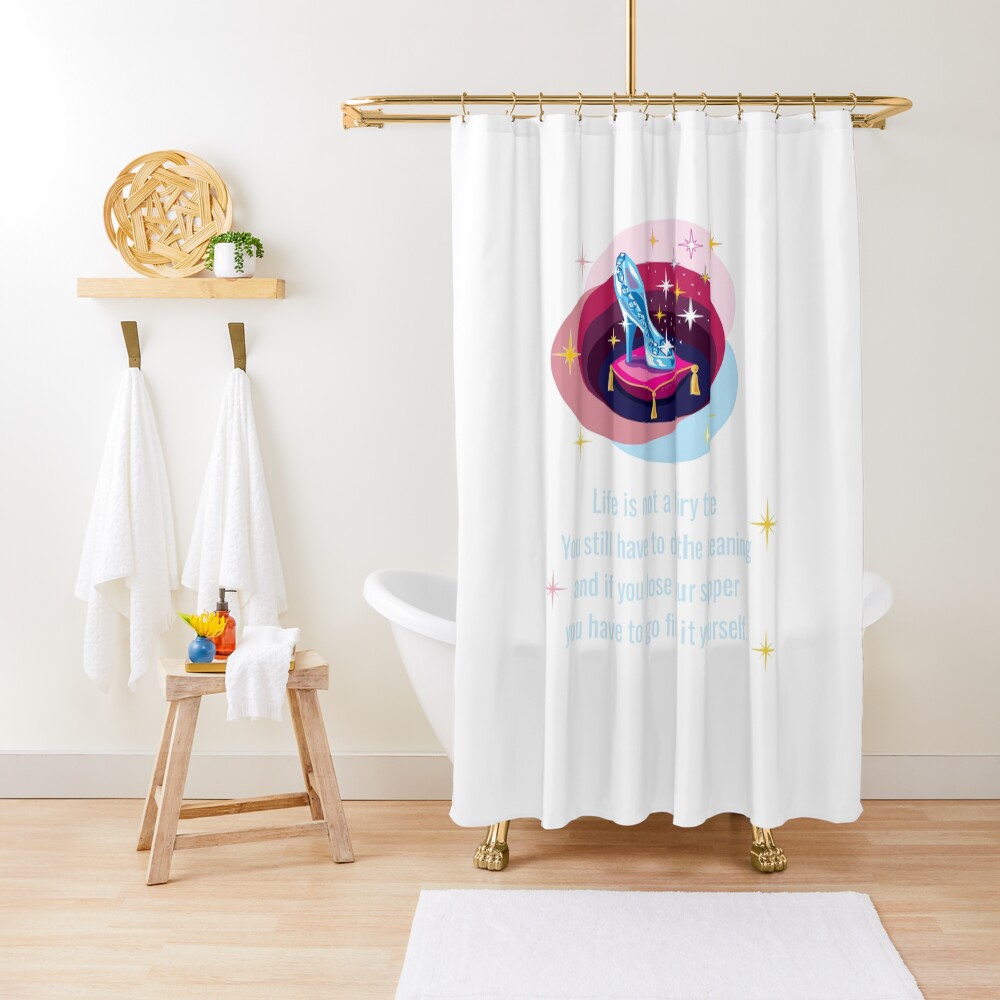 Glass Slipper, Busy Mom Reality Check Shower Curtain