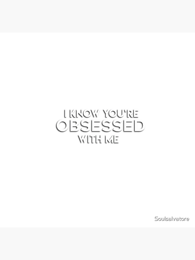 Damon Salvatore I Know You Re Obsessed With Me Greeting Card By Soulsalvatore Redbubble