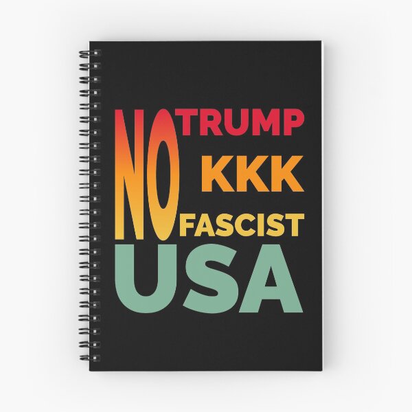Item preview, NO TRUMP NO KKK NO FASCIST USA designed and sold by TheFirstOne.