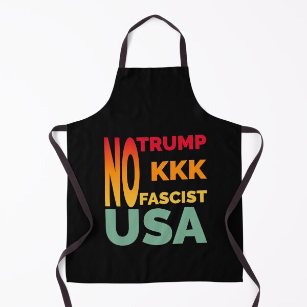 Item preview, NO TRUMP NO KKK NO FASCIST USA designed and sold by TheFirstOne.