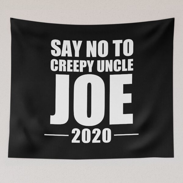 Item preview, Say No To Creepy Uncle Joe 2020 Funny Anti Joe Biden designed and sold by naworas.