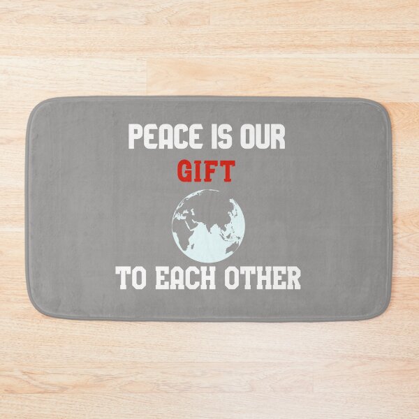 Item preview, Peace is our gift to each other ,Awesome gift for peace lovers!  designed and sold by abdelhak2005.