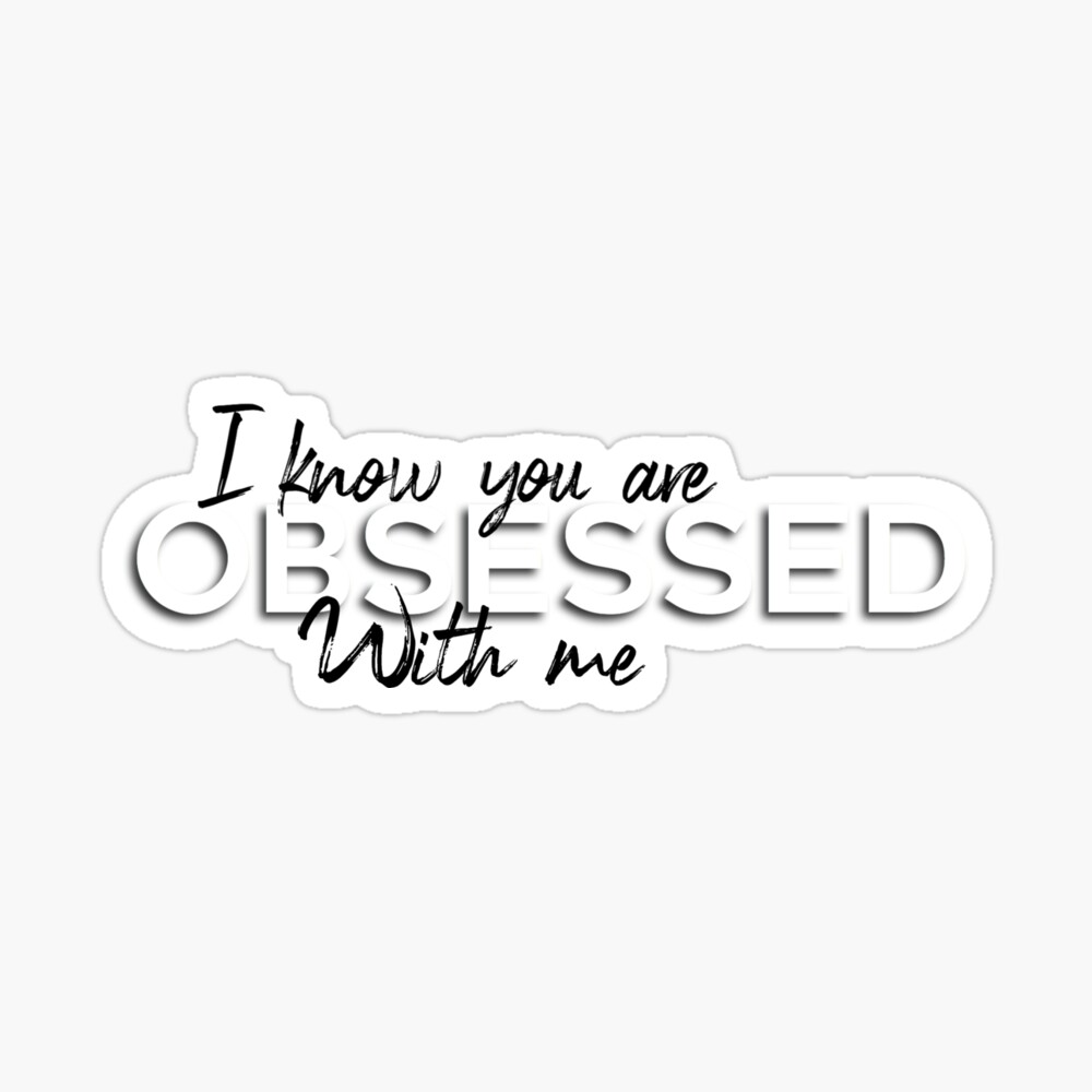 Damon Salvatore I Know You Re Obsessed With Me Iii Poster By Soulsalvatore Redbubble