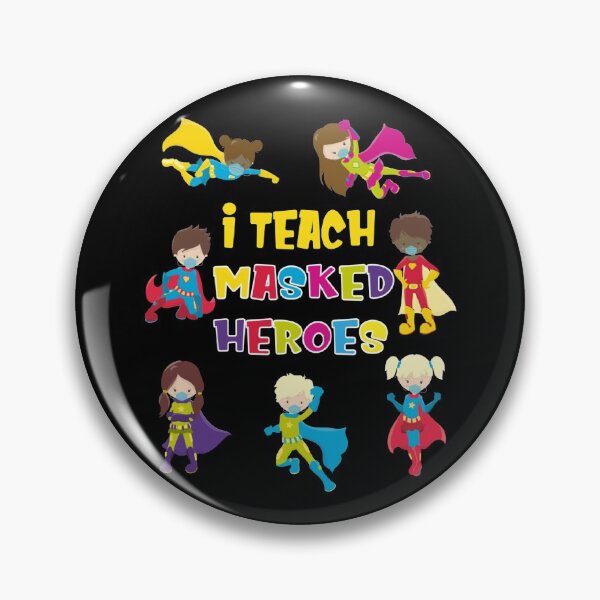 Item preview, I teach masked heroes teacher gift designed and sold by jojocat90.