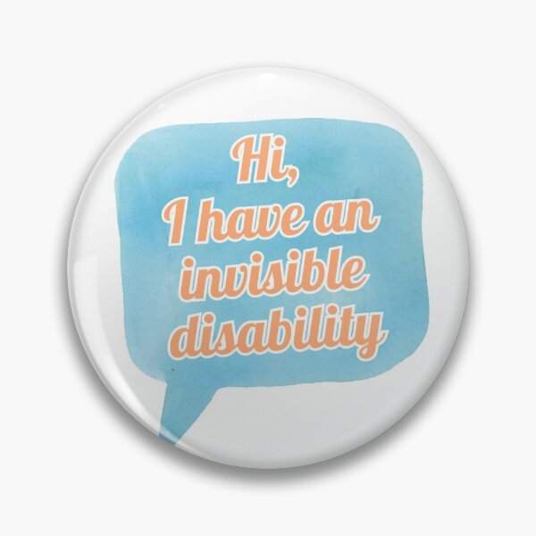 Item preview, invisible disability designed and sold by pepperlex99.