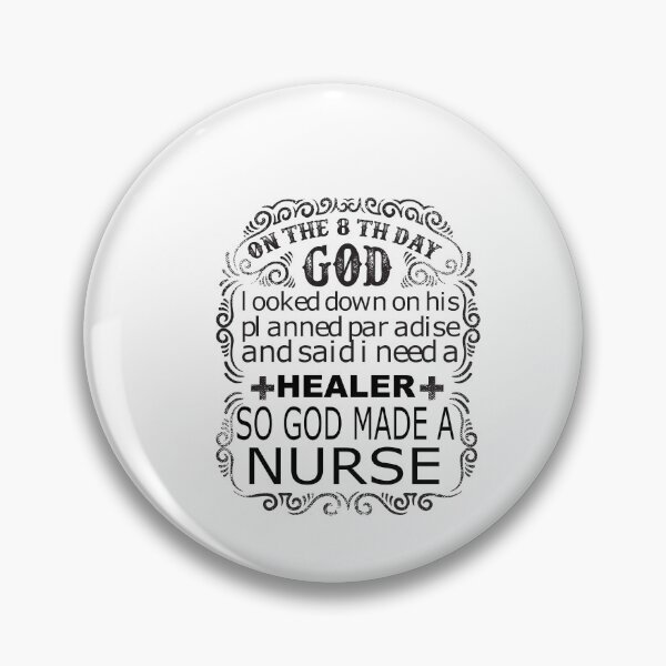 Item preview, God Made Me A Nurse designed and sold by Personal-Tee.