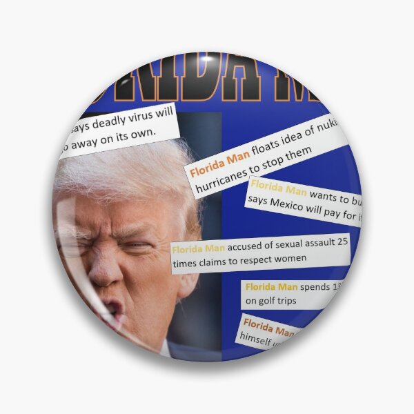 Item preview, Donald Trump is Florida Man designed and sold by Wildjourne.