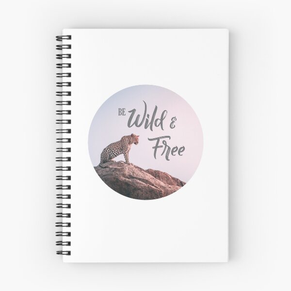 Item preview, Be wild be free leapard quote designed and sold by Pappistore.