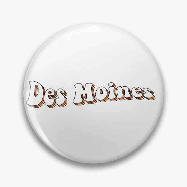 Item preview, Des Moines designed and sold by Carson Mithelman.