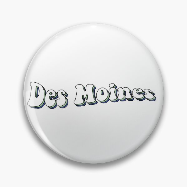 Item preview, Des Moines designed and sold by Carson Mithelman.