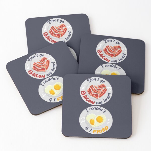 Item preview, don't go BACON my heart - i couldn't if i FRIED designed and sold by Ric Gilar.