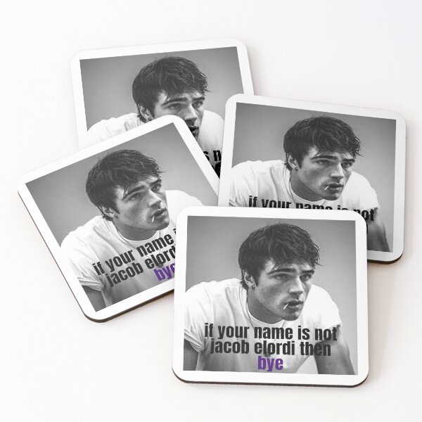 Item preview, if your name is not jacob elordi then bye designed and sold by alanaf1.