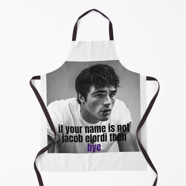 Item preview, if your name is not jacob elordi then bye designed and sold by alanaf1.