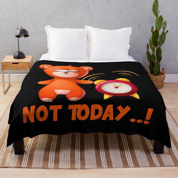 Item preview, Not today! Funny gift idea, fun, witty designed and sold by ThommyBLN.