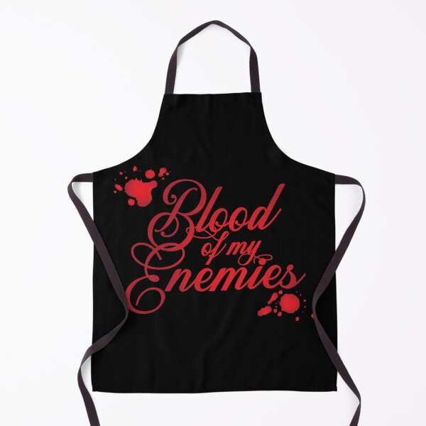 Item preview, Blood of My Enemies designed and sold by AliceCorsairs.