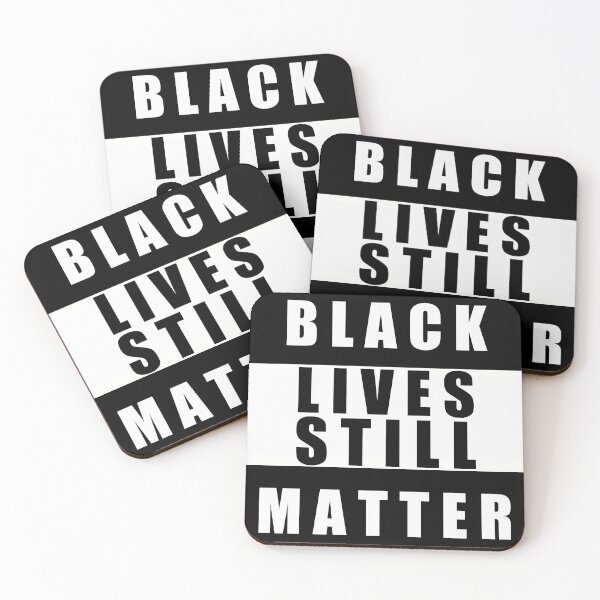 Item preview, Black Lives Still Matter designed and sold by NessiCreates.