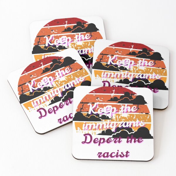 Item preview, Keep the immigrants deport the racist designed and sold by bubblediva.