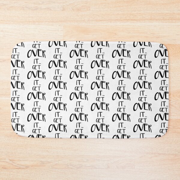 Item preview, GeT oVeR iT designed and sold by hlpina1.
