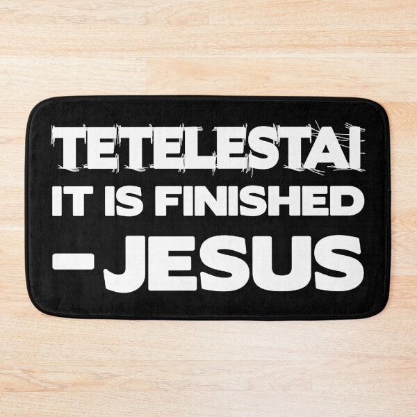 Item preview, Tetelestai designed and sold by plushism.