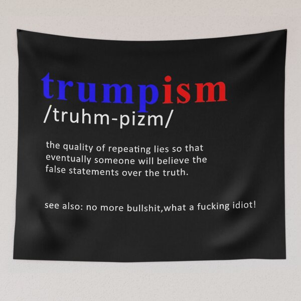Item preview, Anti-Trump - Trumpism [BRB] designed and sold by REApparelCo.