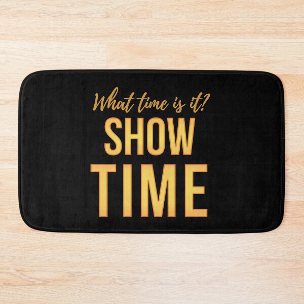 Item preview, What time is it show time Hamilton Quote designed and sold by MonMonTales.