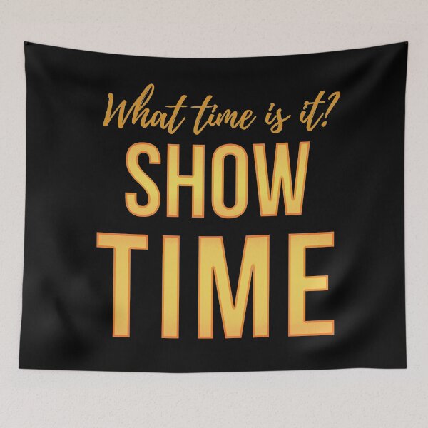 Item preview, What time is it show time Hamilton Quote designed and sold by MonMonTales.