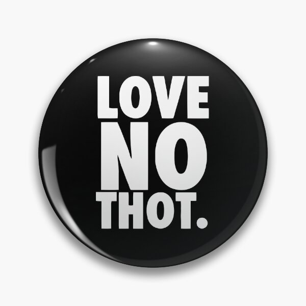 Item preview, Love No thot designed and sold by AlwaysLost.