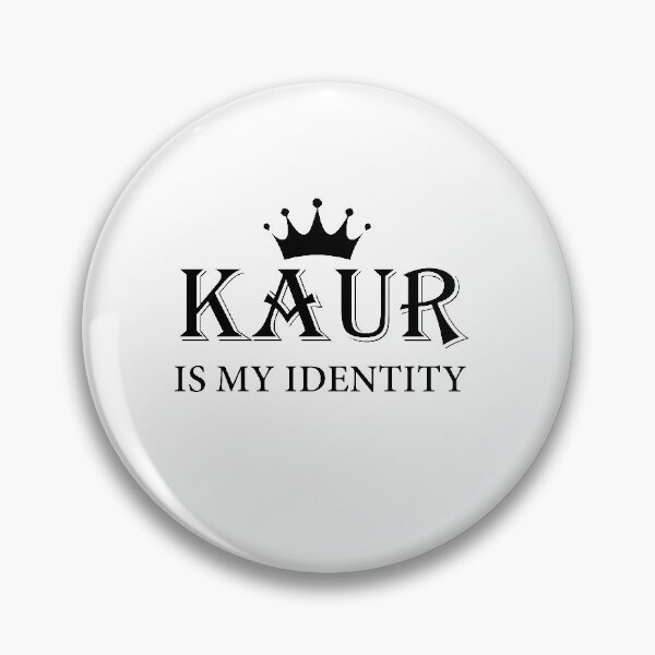 Item preview, KAUR is my identity designed and sold by ArtRiver.
